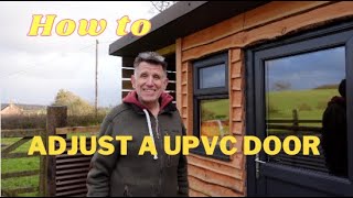 How to adjust a uPVC door [upl. by Alletnahs]