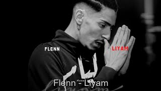 Flenn  Liyam  Official video [upl. by Armyn]