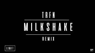 Kelis  Milkshake TRFN Remix [upl. by Nossila384]