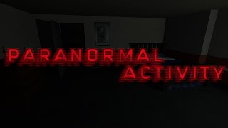 SFM Paranormal Activity [upl. by Efinnej]