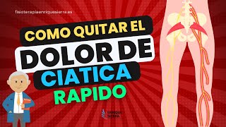 COMO QUITAR EL DOLOR DE CIÁTICA RÁPIDO 💥 [upl. by Ahseit]