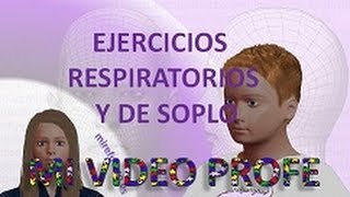 Ejercicios de respiración y de soplo [upl. by Onateyac]