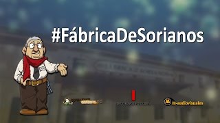 Fábrica De Sorianos [upl. by Rucker]