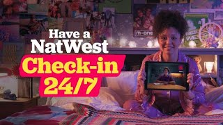 Have a NatWest Checkin  Tomorrow Begins Today  NatWest [upl. by Roxi427]