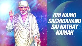 Om Namo Sachidanand Sai Nathay Namah by Suresh Wadkar  Sai Baba Mantra Songs Full [upl. by Ahsenar]