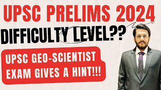 UPSC Prelims 2024 will be Tougher Than UPSC Prelims 2023 UPSC GeoScientist Give Hint  Mudit Gupta [upl. by Acyssej]