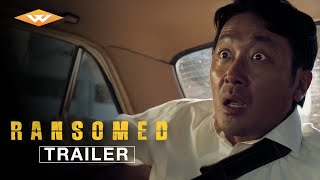 RANSOMED Official International Trailer  Kim Seonghun  Starring Ha Jungwoo amp Ju Jihoon [upl. by Fasta]