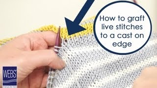 How to Graft Live Stitches to a Cast On Edge [upl. by Notnel191]