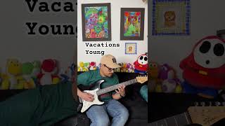 Vacations  young guitar cover [upl. by Carpet]