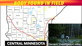 BREAKING NEWS Body Found In Central Minnesota Field [upl. by Laidlaw459]