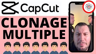 Clonage Multiple CapCut [upl. by Manda828]