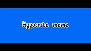 Hypocrite meme MH crew [upl. by Cristina506]