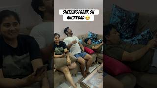 Sneezing prank on angry dad 😂 prank viral youtubeshorts funny [upl. by Dorine]