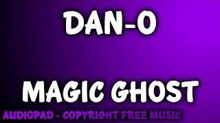 Royalty Free Music  DanO Magic Ghost [upl. by Anestassia]