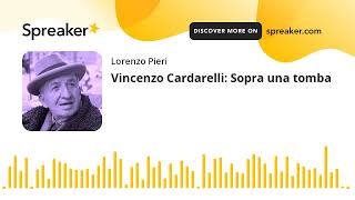 Vincenzo Cardarelli Sopra una tomba [upl. by Accever70]