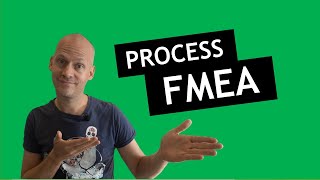 How to use  Process FMEA explained [upl. by Jobe]