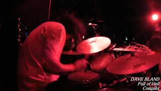 Full of Hell  DAVE BLAND Drum cam  live at Complex 05012015 [upl. by Esekram422]