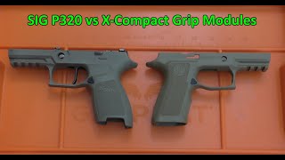 Sig XCompact vs P320 Grip Module Comparison [upl. by Sontich]