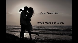 Jack Savoretti  What More Can I Do HQ [upl. by Faustina]