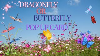 Pop Up Card  butterfly or Dragonfly Label Platform Pop Up Card [upl. by Norvun]