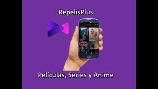 REPELISPLUS  Películas  Series  TV  ANIME  GRATIS Android [upl. by Rudyard]