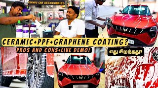 Ceramic vs PPF vs Graphene Coating  என்ன வித்தியாசம் பண்றது wortha  Full DemoTamiltalksjunction [upl. by Liw]