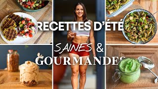 Prendre soin de soi cet été 🌴  3 RECETTES HEALTHY et GOURMANDES faciles à cuisiner [upl. by Haizek632]