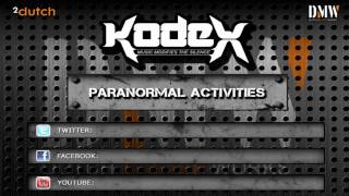 Kodex  Paranormal Activities Official HQ Preview DMWD018 [upl. by Eelorac]