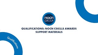 Qualifications  NOCN Cskills Awards Support Materials [upl. by Lucinda]