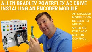 How to Install and Configure an Allen Bradley Powerflex 525 Encoder Module [upl. by Ettevad]