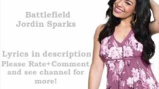 Battlefield  Jordin Sparks Lyrics SINGALONG [upl. by Akinohs]