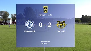 240914 Sjuntorps IF  Vara SK Höjdpunkter [upl. by Ecarret]