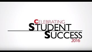 Celebrating Student Success 2016 [upl. by Lodi]