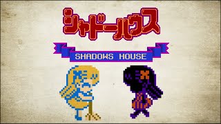 シャドーハウス ed ファミコン風「ないない」Shadows House ED 8bit [upl. by Nayk678]