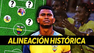 El MEJOR 11 de la Selección ECUATORIANA de Fútbol 20002015 [upl. by Aletse]