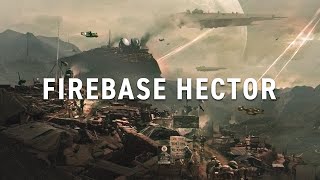 Firebase Hector  Dawn of Victory Worldbuilding Project [upl. by Bremble]