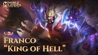 Legend Skin  Franco quotKing of Hellquot  Mobile Legends Bang Bang [upl. by Grekin306]