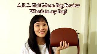 APC Half Moon Demi Lune Bag Review  Whats in my Bag [upl. by Ocirederf881]