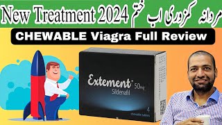 Chewable Viagra tablet uses  how to use chewable viagra  Extement 50mg Use krny Ka Tarika [upl. by Corb]