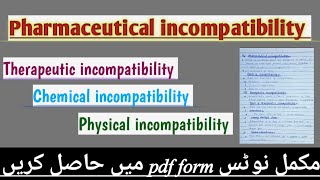 Pharmaceutical incompatibility l physical chemical and therapeutic incompatibility l [upl. by Amluz]