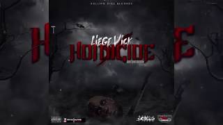 Liege Wick  Homicide Dirt Dirt Riddim April 2019 [upl. by Natanoy]