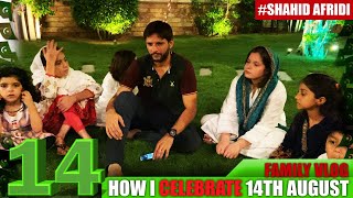 How I Celebrate 14th August  Family Vlog  Shahid Afridi [upl. by Esinal]