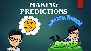 Making Predictions [upl. by Niobe912]