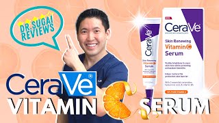 Dr Sugai Reviews CeraVe Skin Renewing Vitamin C Serum [upl. by Yenruoj]