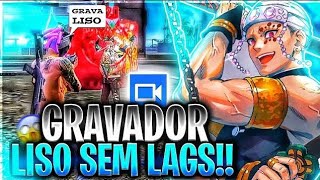 INCRÍVEL MELHOR GRAVADOR DE TELA PARA FREE FIRE ANDROID LEVE❤️😱 [upl. by Yeltnarb]