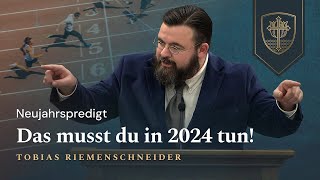 Das musst du in 2024 tun  Tobias Riemenschneider [upl. by Ecyle]