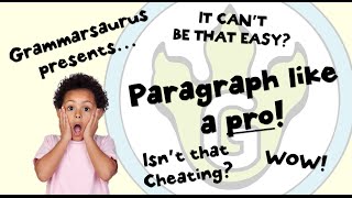 Write with Grammarsaurus  Paragraph like a Pro [upl. by Engel]