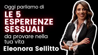 🕶️ 5 esperienze sessuali da provare nella tua vita 🕶️ [upl. by Garey]