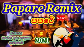 Papare music sri lanka nonstop sinhalakavadi song remix sinhalanew papare music 2021new dj remix [upl. by Acim201]