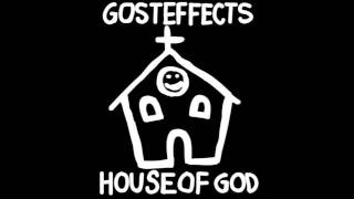 Gosteffects  House of God Original Mix FREE DOWNLOAD [upl. by Chapman792]